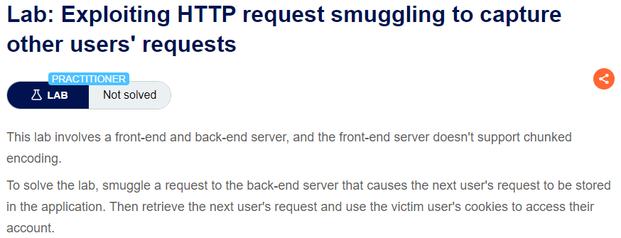 Exploiting HTTP request smuggling to capture other users' requests writeup